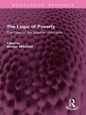 cover image of The Logic of Poverty
